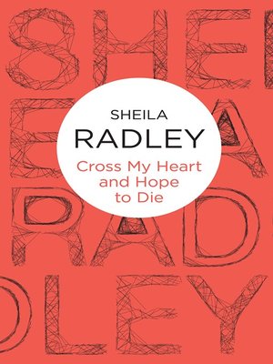 cover image of Cross My Heart and Hope to Die
